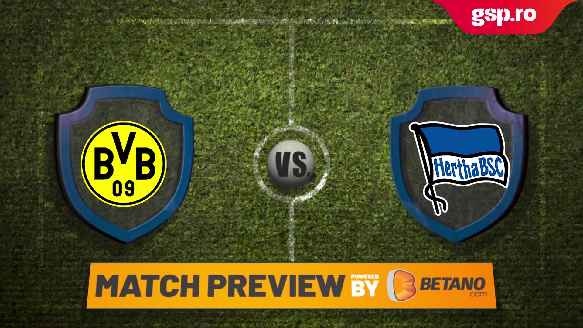  Dortmund o întâlnește pe Hertha Berlin în etapa 30 din Bundesliga