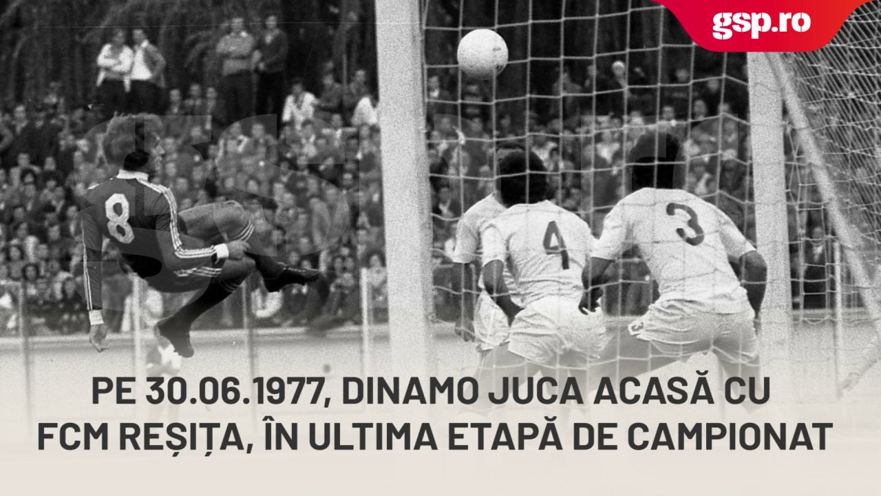  Pe 30.06.1977, Dinamo juca acasă cu FCM Reșița, în ultima etapă de campionat