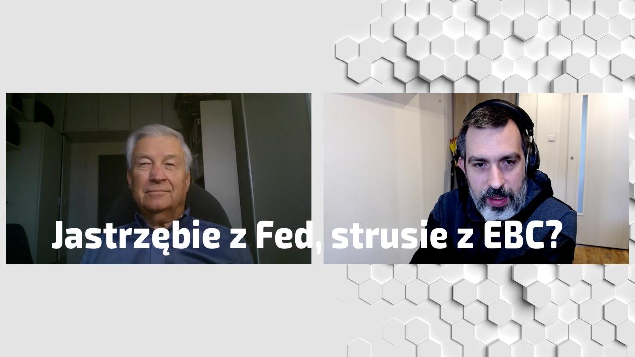 Kuczyński: Jastrzębie z Fed, strusie z EBC?