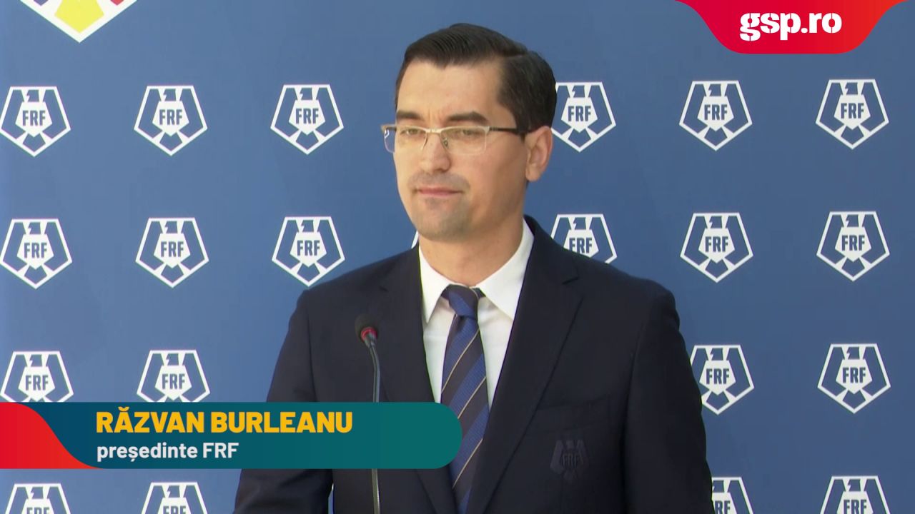 Răzvan Burleanu despre rezultatele echipei naționale din ultima vreme: „A fost o dezamăgire mare pentru toată lumea. Edi are însă tot suportul”